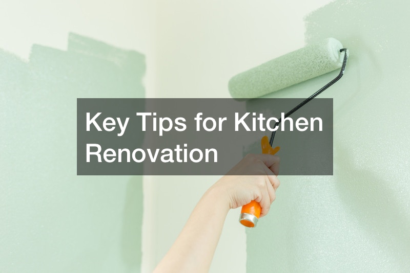 Key Tips for Kitchen Renovation