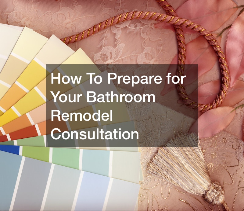 How To Prepare for Your Bathroom Remodel Consultation