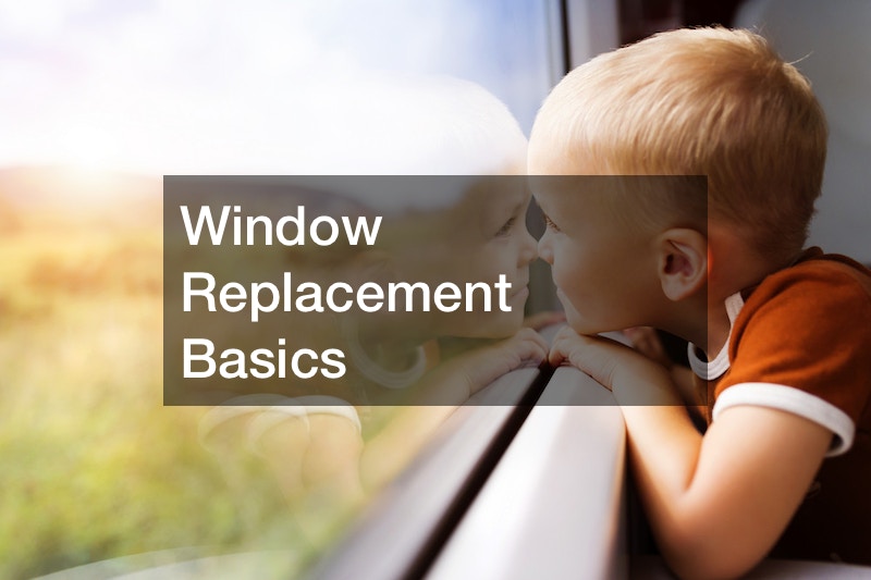 Window Replacement Basics