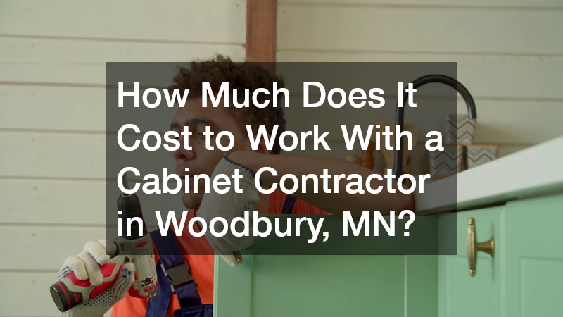 How Much Does It Cost to Work With a Cabinet Contractor in Woodbury, MN?