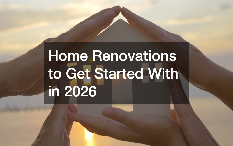 Home Renovations to Get Started With in 2026