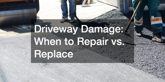 Driveway Damage: When to Repair vs. Replace